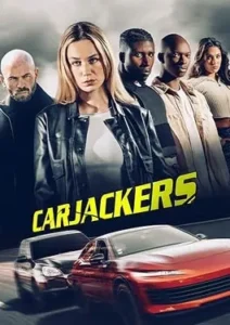 Carjackers (2025)