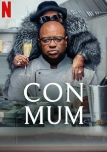 Con Mum (2025)