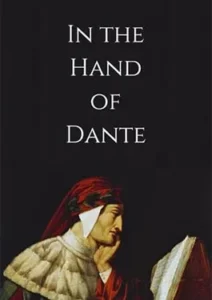 In the Hand of Dante 2025