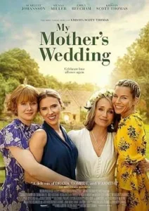My Mother's Wedding (2025)