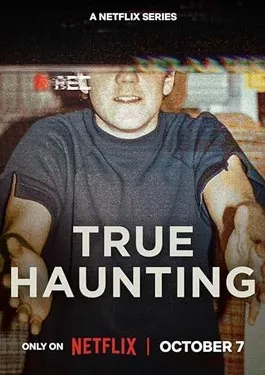 True Haunting 2025